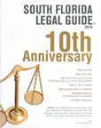 South Florida Legal Guide, 10th Anniversary